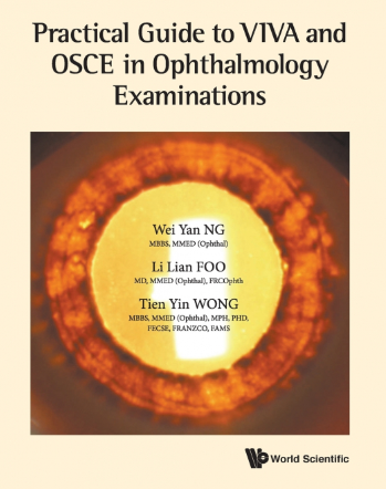 Practical Guide to VIVA and OSCE in Ophthalmology Examinations