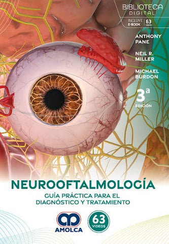 Neurooftalmología. Guía Práctica para el Diagnóstico y Tratamiento