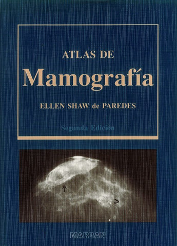 Shaw de Paredes - Atlas de mamografía