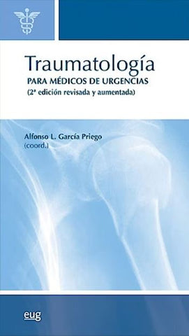 Traumatología para Médicos de Urgencias