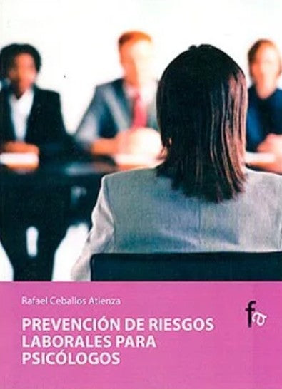 Prevención de riesgos laborales para Psicólogos