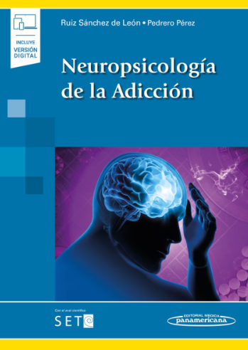 Neuropsicología de la Adicción