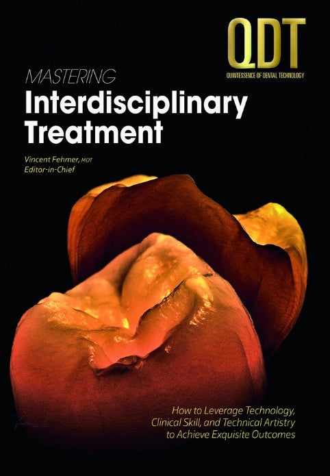 Mastering Interdisciplinary Treatment (QDT 2025)