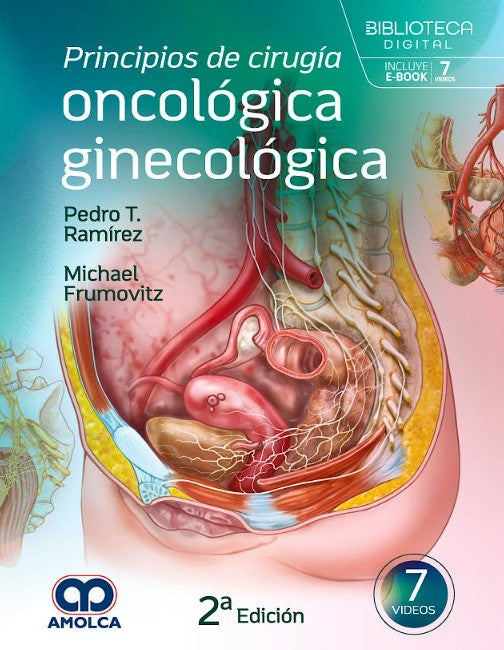 Principios de Cirugía Oncológica Ginecológica