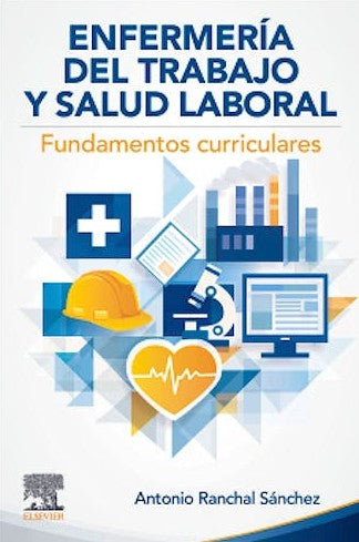 Enfermería del Trabajo y Salud Laboral. Fundamentos Curriculares