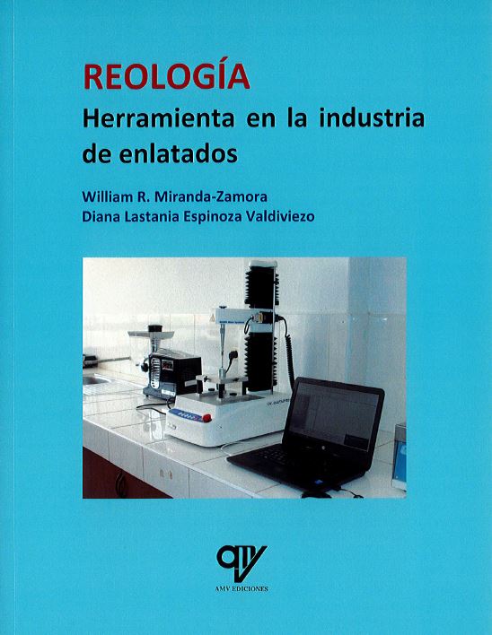 Reología. Herramienta en la Industria de Enlatados