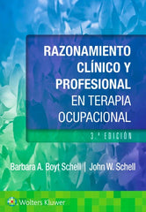 Razonamiento Clínico y Profesional en Terapia Ocupacional