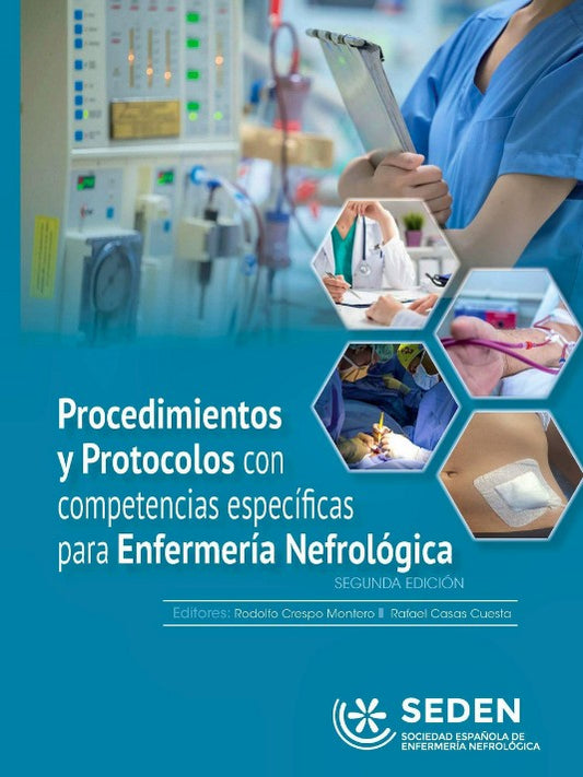 Procedimientos y Protocolos con Competencias Específicas para Enfermería Nefrológica
