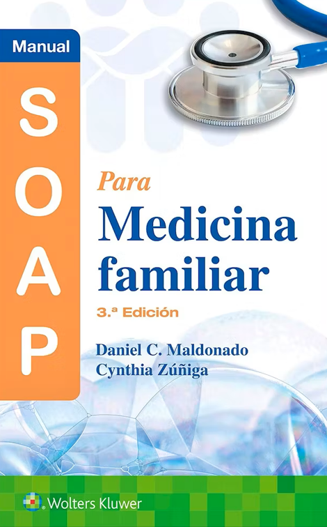 Manual SOAP Para Medicina Familiar