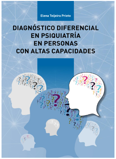 Diagnóstico Diferencial en Psiquiatría en Personas con Altas Capacidades