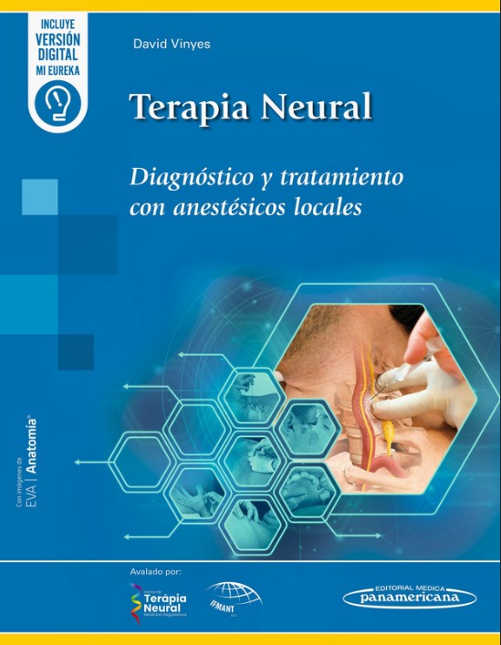 Terapia Neural. Diagnóstico y Tratamiento con Anestésicos Locales