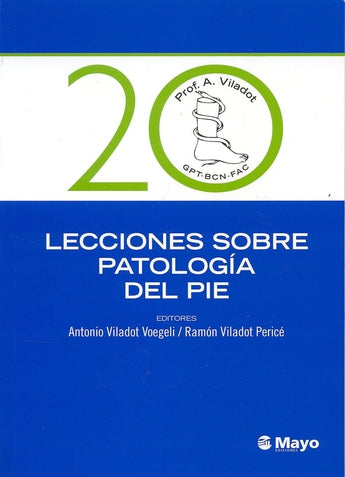 20 Lecciones sobre Patología del Pie ISBN: 9788499050263 Marban Libros