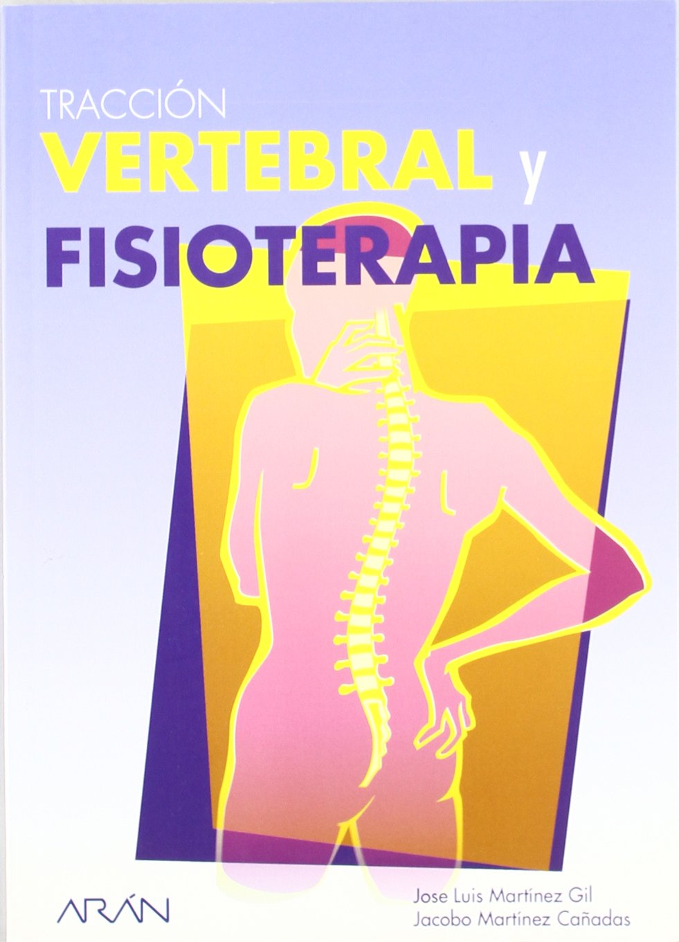 Tracción Vertebral y Fisioterapia