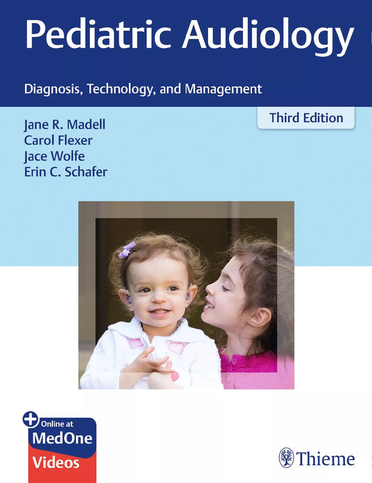 Pediatric Audiology. Diagnosis, Technology, and Management