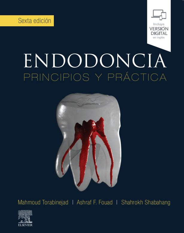 Endodoncia. Principios y Práctica