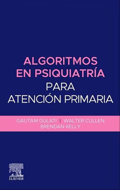 Algoritmos en Psiquiatría para Atención Primaria