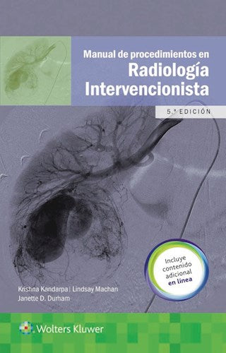 Manual de Procedimientos en Radiología Intervencionista