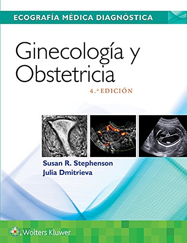 Ecografía Médica Diagnóstica. Ginecología y Obstetricia