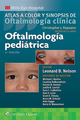 Oftalmología Pediátrica. Atlas a Color y Sinopsis de Oftalmología Clínica