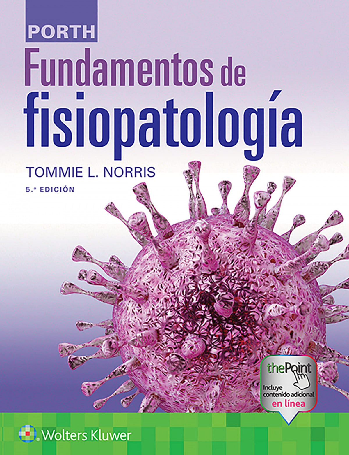 Porth. Fundamentos de Fisiopatología