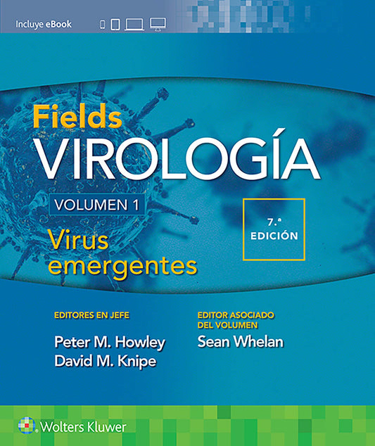 FIELDS Virología Vol. 1: Virus Emergentes