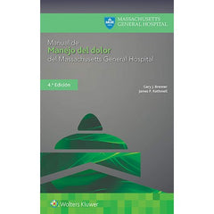 Manual de Manejo del Dolor del Massachusetts General Hospital