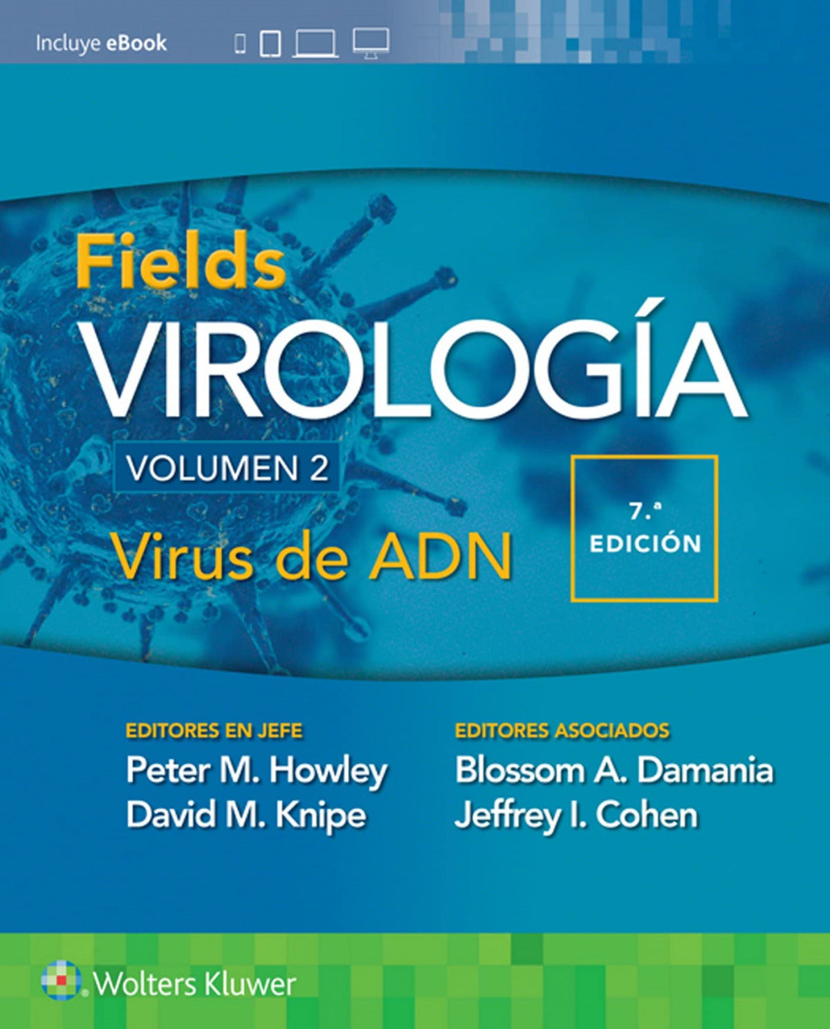 FIELDS Virología Vol. 2: Virus de ADN