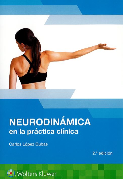 Neurodinámica en la Práctica Clínica