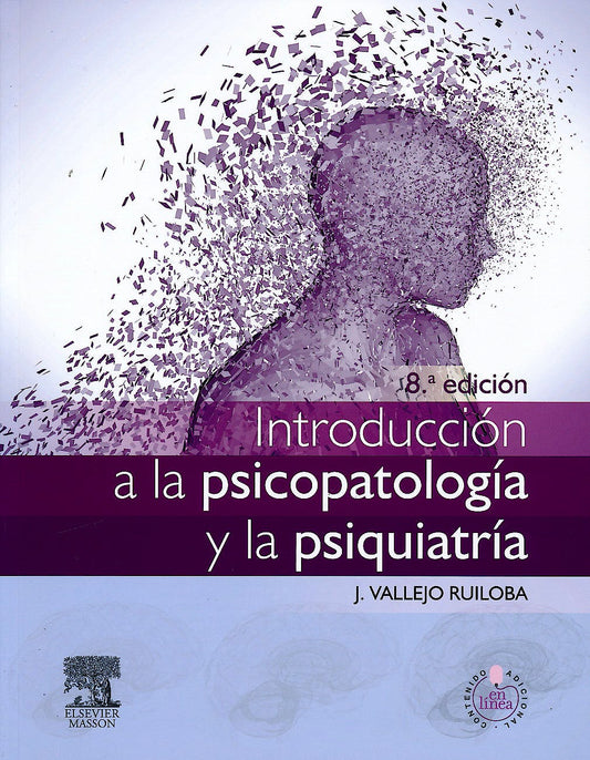 Introducción a la Psicopatología y la Psiquiatría