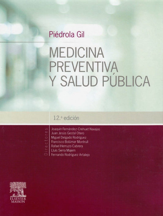 Piédrola Gil  Medicina Preventiva y salud pública