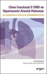 Clase funcional II OMS en Hipertensión Arterial Pulmonar