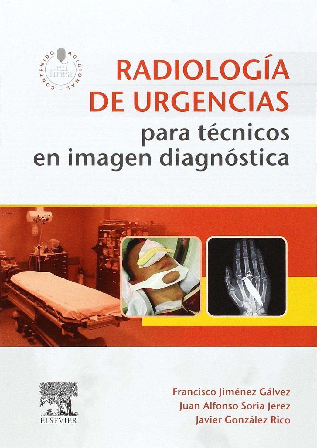 Radiología de Urgencias para Técnicos en Imagen Diagnóstica