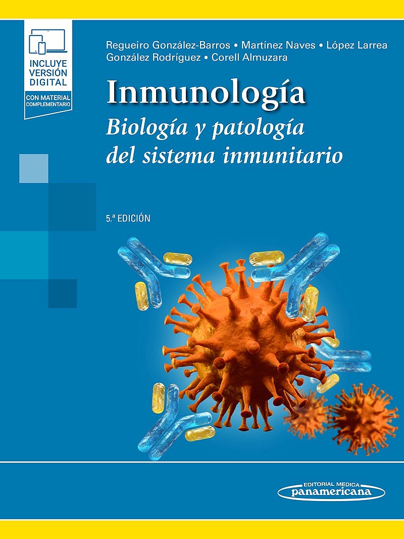 Inmunología. Biología y Patología del Sistema Inmunitario
