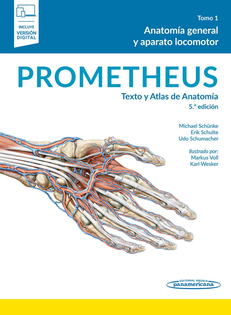 PROMETHEUS Texto y Atlas de Anatomía  Tomo 1: Anatomía General y Aparato Locomotor