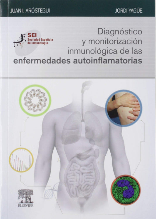 Diagnóstico y Monitorización Inmunológica de las Enfermedades Autoinflamatorias