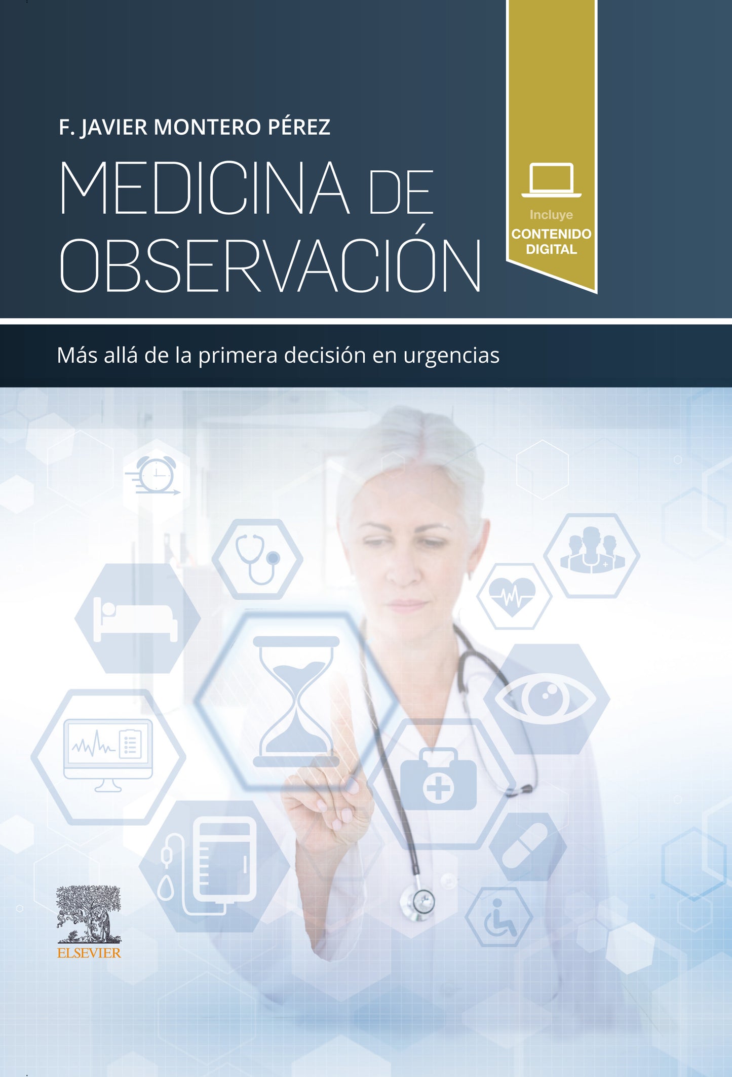 Medicina de Observación. Más Allá de la Primera Decisión en Urgencias