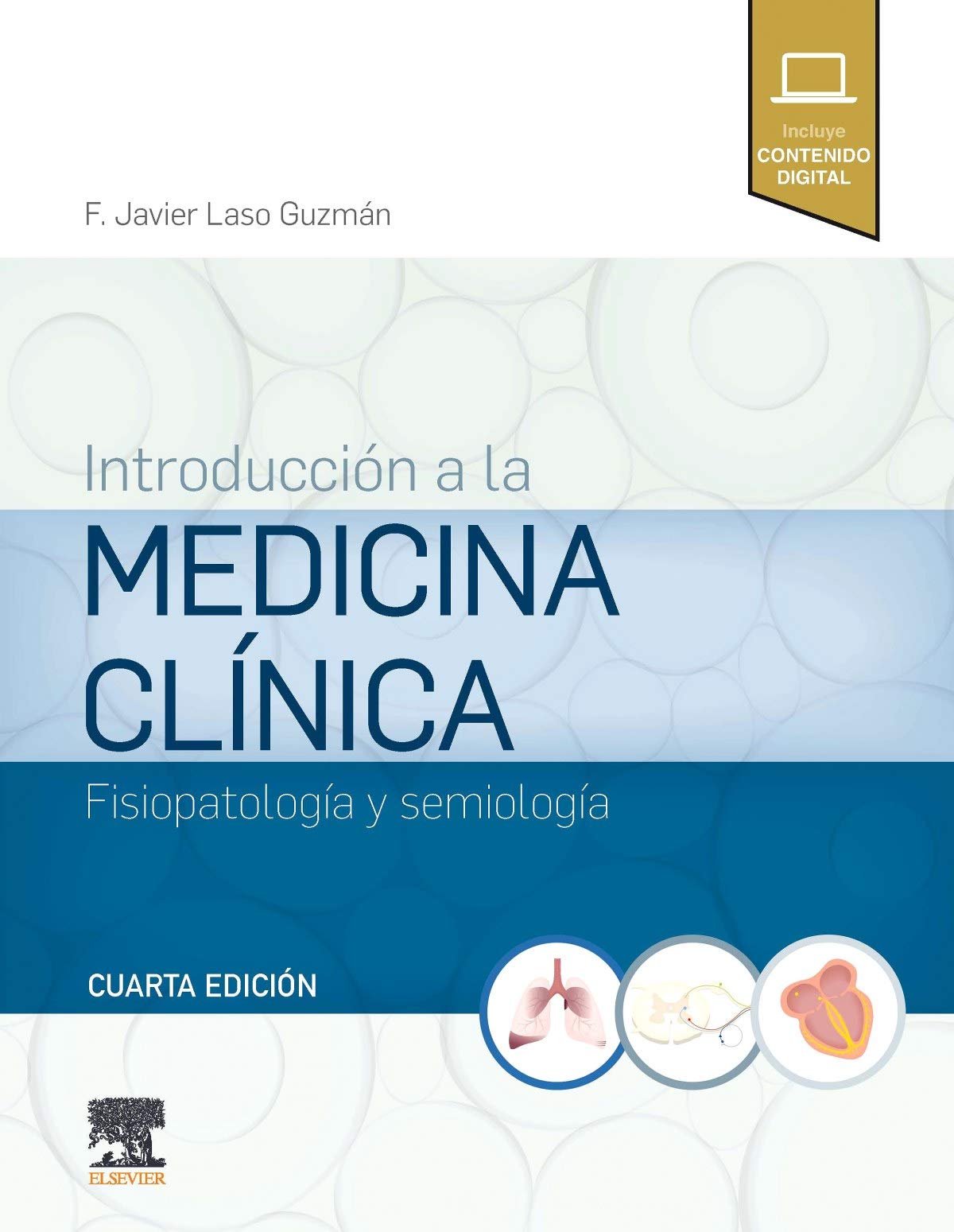 Introducción a la Medicina Clínica. Fisiopatología y Semiología