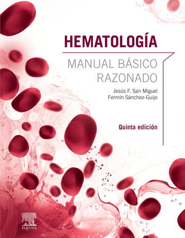 Hematología. Manual Básico Razonado