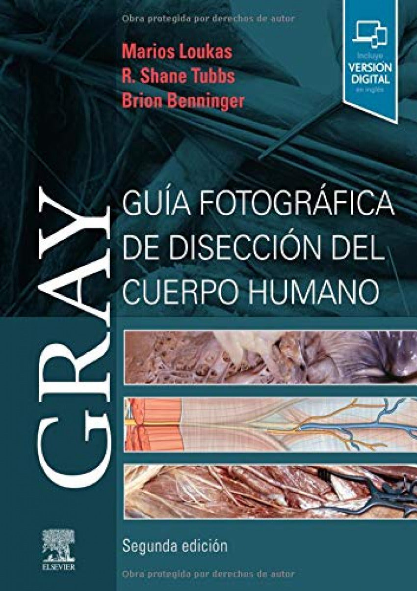 GRAY  Guía Fotográfica de Disección del Cuerpo Humano