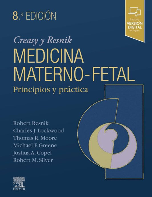 Creasy y Resnik Medicina Materno-fetal. Principios y Práctica