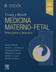 Creasy y Resnik Medicina Materno-fetal. Principios y Práctica