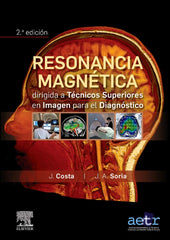 Resonancia Magnética dirigida a Técnicos Superiores en Imagen para el Diagnóstico