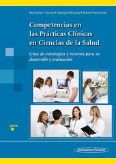 Competencias en las Prácticas Clínicas en Ciencias de la Salud.