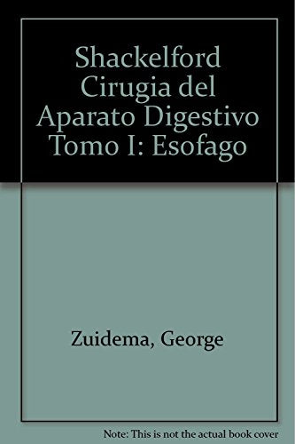 Cirugía del Aparato Digestivo. Vol. 1 -  Esófago