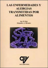Las enfermedades y alergias transmitidas por alimentos