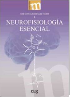 Neurofisiología Esencial