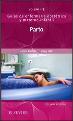 Guías de enfermería obstétrica y materno infantil - Parto