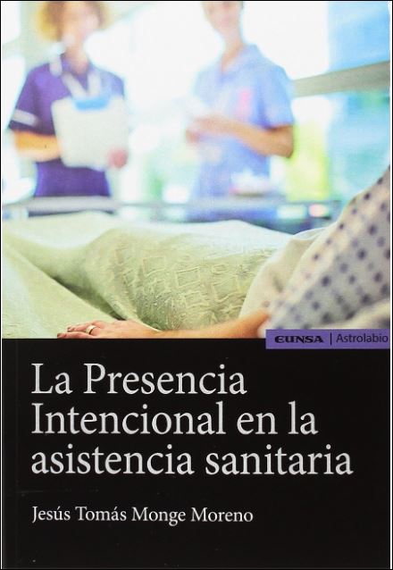 La presencia Intencional en la asistencia sanitaria