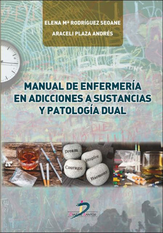 Manual de enfermería en adicciones a sustancias y patología dual