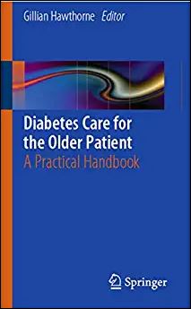 Diabetes Care for the Older Patient